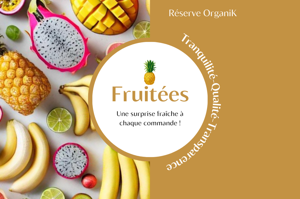 Produits bio et organic Martinique – Réserve Fruitées